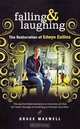 Falling and Laughing: The Restoration of Edwyn Collins, Grace Maxwell 