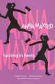 Running In Heels, Anna Maxted 