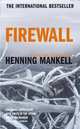 Firewall, Henning Mankell 