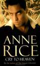 Cry to Heaven, Anne Rice 