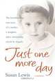 Just One More Day, Susan Lewis 