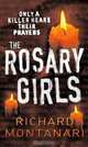 The Rosary Girls, Richard Montanari 