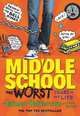 Middle School: The Worst Years of My Life, James Patterson 