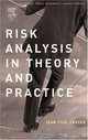 Risk Analysis in Theory and Practice (Academic Press Advanced Finance (Hardcover)), Jean-Paul Chavas 