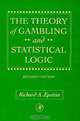 The Theory of Gambling and Statistical Logic, Revised Edition, 