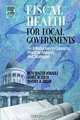 Fiscal Health for Local Governments, 