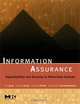 Information Assurance: Dependability and Security in Networked Systems, Yi Qian, James Joshi, David Tipper, Prashant Krishnamurthy 