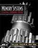 Memory Systems: Cache, DRAM, Disk, Bruce Jacob, Spencer W. Ng, David T. Wang 