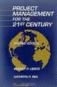 Project Management for the 21st Century, 