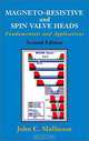 Magneto-Resistive and Spin Valve Heads: Fundamentals and Applications, 