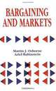 Bargaining and Markets (Economic Theory, Econometrics and Mathematical Economics), Ariel Rubinstein 