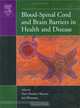 Blood-Spinal Cord and Brain Barriers in Health and Disease, Hari Shanker Sharma 