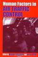 Human Factors in Air Traffic Control, Mark W. Smolensky, Earl S. Stein 
