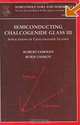 Semiconducting Chalcogenide Glass III, Volume 80: Applications of Chalcogenide Glasses (Semiconducto, Robert Fairman, Boris Ushkov 