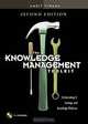 The Knowledge Management Toolkit: Orchestrating IT, Strategy, and Knowledge Platforms (2nd Edition), Amrit Tiwana 