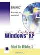 Exploring Windows XP Brief, Richard A McMahon, Richard A. McMahon 