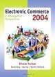 Electronic Commerce 2004: A Managerial Perspective, Third Edition, Efraim Turban 