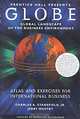Globe: Global Landscape of the Business Environment, Charles A. Stansfield 