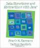 Data Structures and Abstractions with Java, Frank Carrano, Walter Savitch 