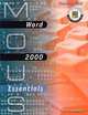 MOUS Essentials: Word 2000, Keith Mulbery 