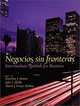 Negocios sin fronteras: Intermediate Spanish for Business, Karoline Manny, Julie Abella, MarA­a J. Fraser-Molina, Maria J. Fraser-Molina 