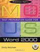 Prentice Hall MOUS Test Preparation Guide for Word 2000, Emily Ketcham 