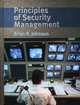 Principles of Security Management, Brian R. Johnson 