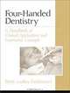 Four-Handed Dentistry: A Handbook of Clinical Application and Ergonomic Concepts, Betty Ladley Finkbeiner 