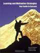 Learning and Motivation Strategies: Your Guide to Success, Bruce W. Tuckman, Dennis Abry, Dennis R. Smith 