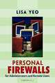 Personal Firewalls for Administrators and Remote Users, Lisa Yeo 