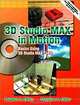 3D Studio MAX in Motion: Basics Using 3D Studio MAX 4.2, Stephen J. Ethier, Christine A. Ethier 