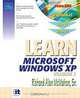 Learn Windows XP, Vol. 1, Richard A McMahon 
