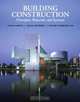 Building Construction: Principles, Materials, and Systems, Medan Mehta, Diane Armpriest, Walter Scarborough 