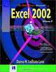 SELECT Series: Microsoft Excel 2002 (Volume II), Yvonne R. Johnson 