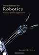 Introduction to Robotics: Analysis, Systems, Applications, Saeed B. Niku, Saeed B Niku 