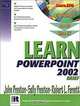 Learn PowerPoint 2002 Brief, John Preston, Sally Preston, Robert Ferrett 