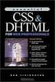 Essential CSS and DHTML for Web Professionals (2nd Edition), Dan Livingston 