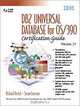 DB2 Universal Database for OS/390 Version 7.1 Certification Guide, Richard Yevich, Susan Lawson 
