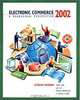 Electronic Commerce 2002: A Managerial Perspective (2nd Edition), Efraim Turban, David King, Jae Lee, Merrill Warkentin, H. Michael Chung Chung, Michael Chung 