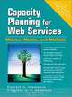 Capacity Planning for Web Services: Metrics, Models, and Methods, Daniel A. Menasce, Virgilio A. F. Almeida 
