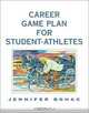 Career Game Plan for Student-Athletes, Jennifer Bohac 
