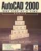 AutoCAD 2000: One Step at a Time Basics, Timothy Sean Sykes 