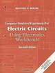 Computer Simulated Experiments for Electric Circuits Using Electronics Workbench (2nd Edition), Richard H. Berube, Richard Berube 