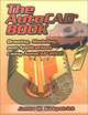 The AutoCAD Book: Drawing, Modeling and Applications Using AutoCAD 2000, James M. Kirkpatrick 