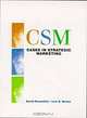 Cases in Strategic Marketing, David Rosenthal, Lew G. Brown, David W. Rosenthal 