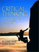 Critical Thinking: Tools for Taking Charge of Your Learning and Your Life, Richard Paul, Linda Elder 