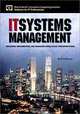 IT Systems Management: Designing, Implementing, and Managing World-Class Infrastructures, Rich Schiesser 