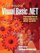 Advanced Visual Basic.NET: Programming Web and Desktop Applications in ADO.NET and ASP.NET, David Gefen, Chittibabu Govindarajulu 