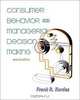 Consumer Behavior and Managerial Decision Making (2nd Edition), Frank R. Kardes 