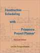 Construction Scheduling with Primavera Project Planner (2nd Edition), Leslie Feigenbaum 